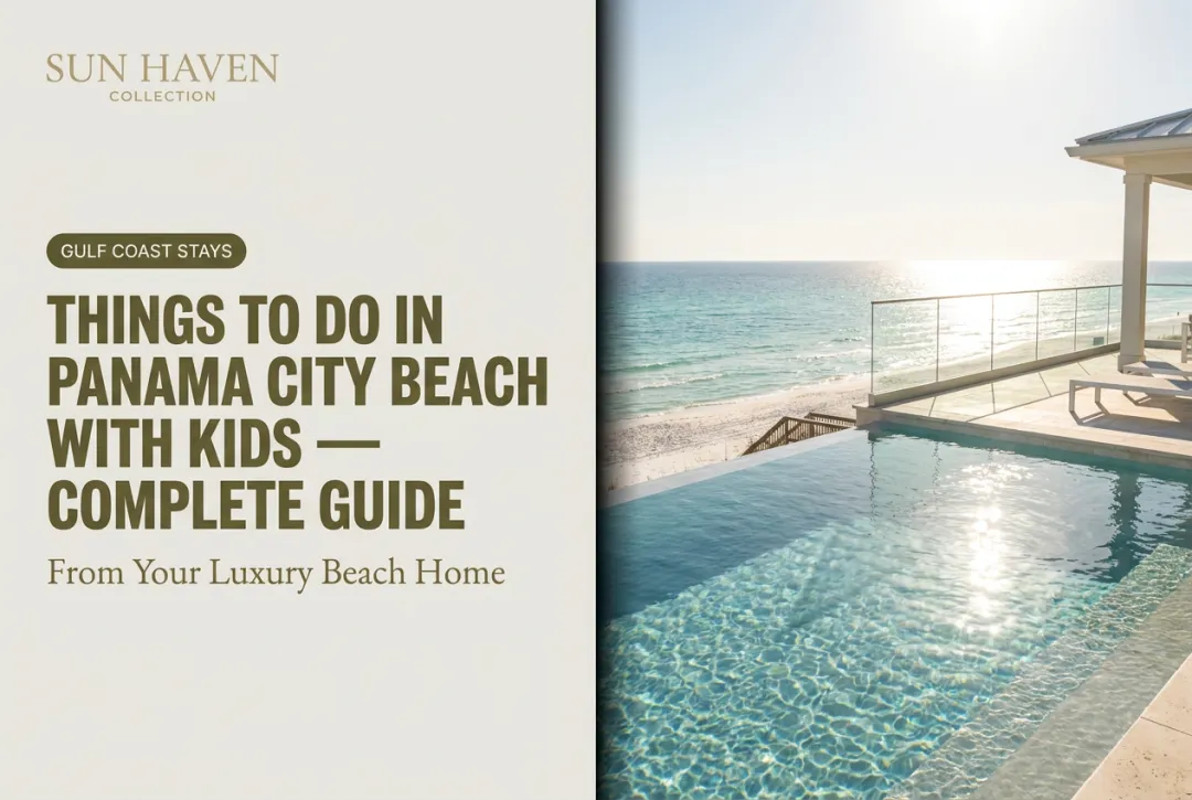 Things to Do in Panama City Beach with Kids — Complete Guide