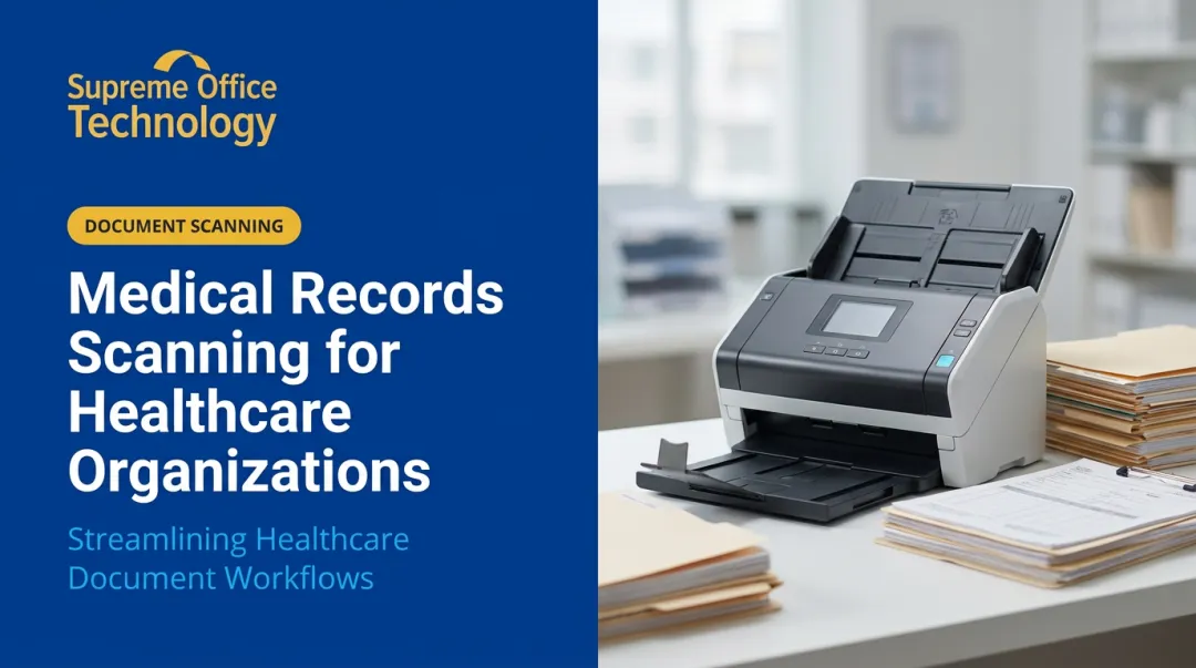 Medical Records Scanning for Healthcare Organizations
