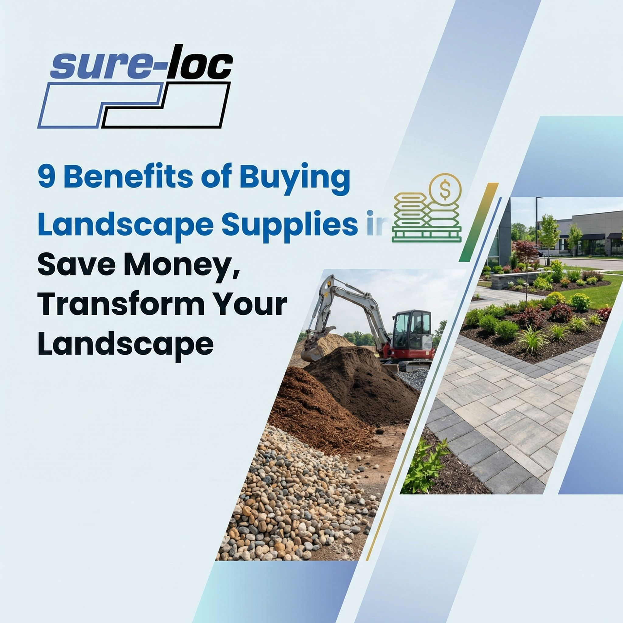 9 Benefits of Buying Landscape Supplies in Bulk: Save Money, Transform Your Landscape