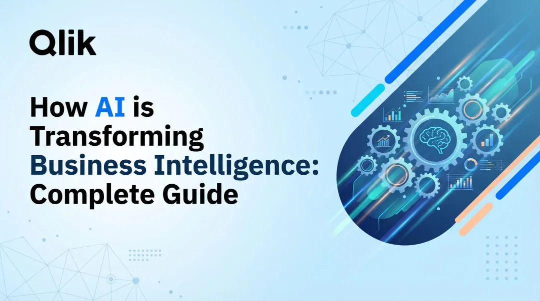 How AI is Transforming Business Intelligence: Complete Guide