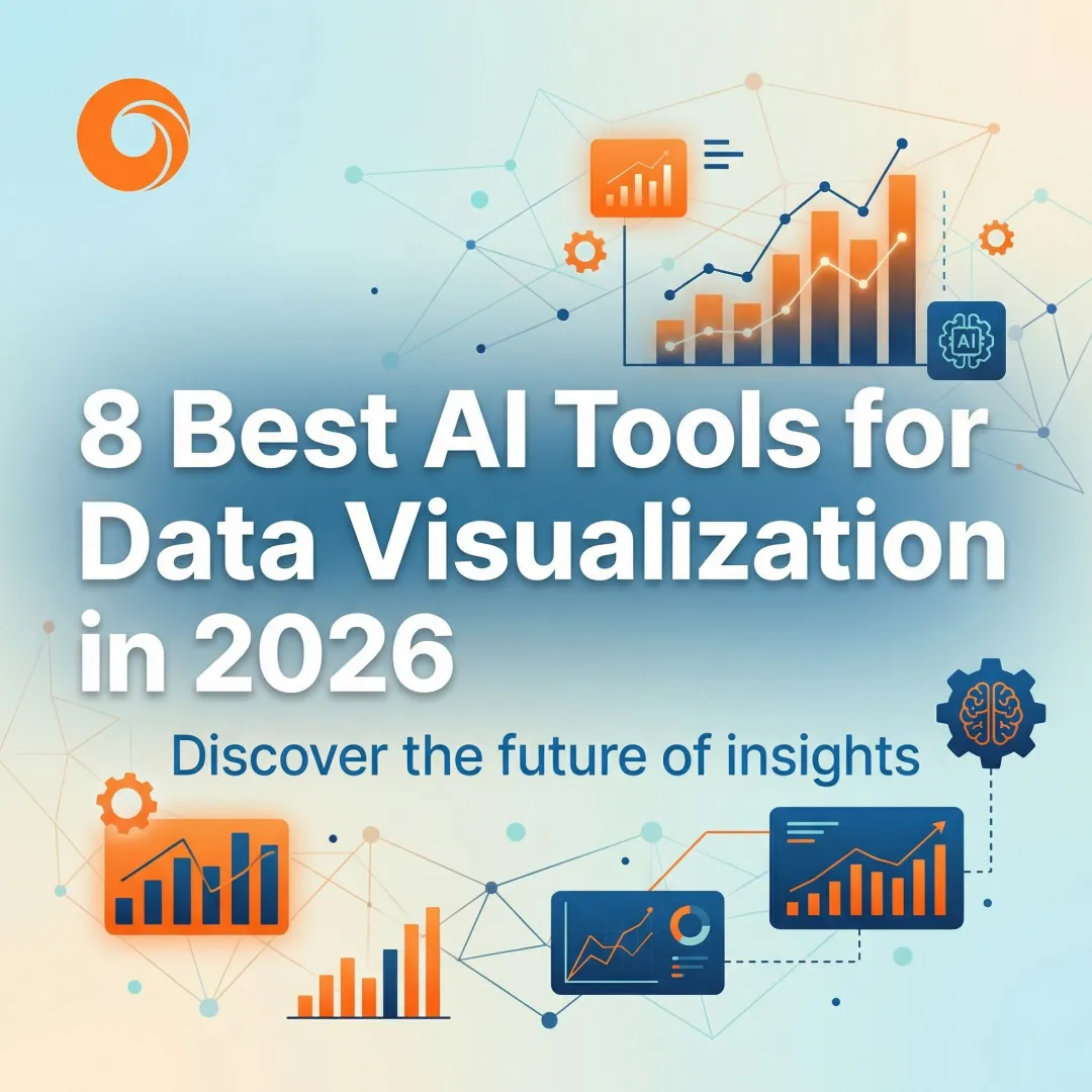 8 Best AI Tools for Data Visualization in 2026