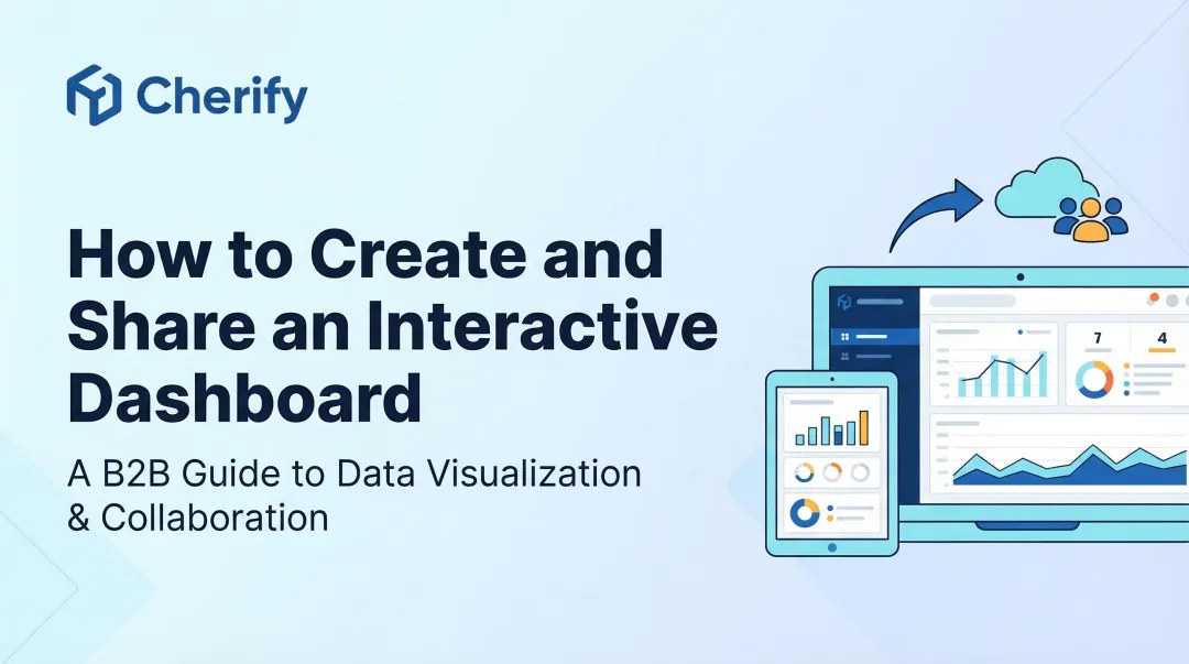 How to Create and Share an Interactive Dashboard