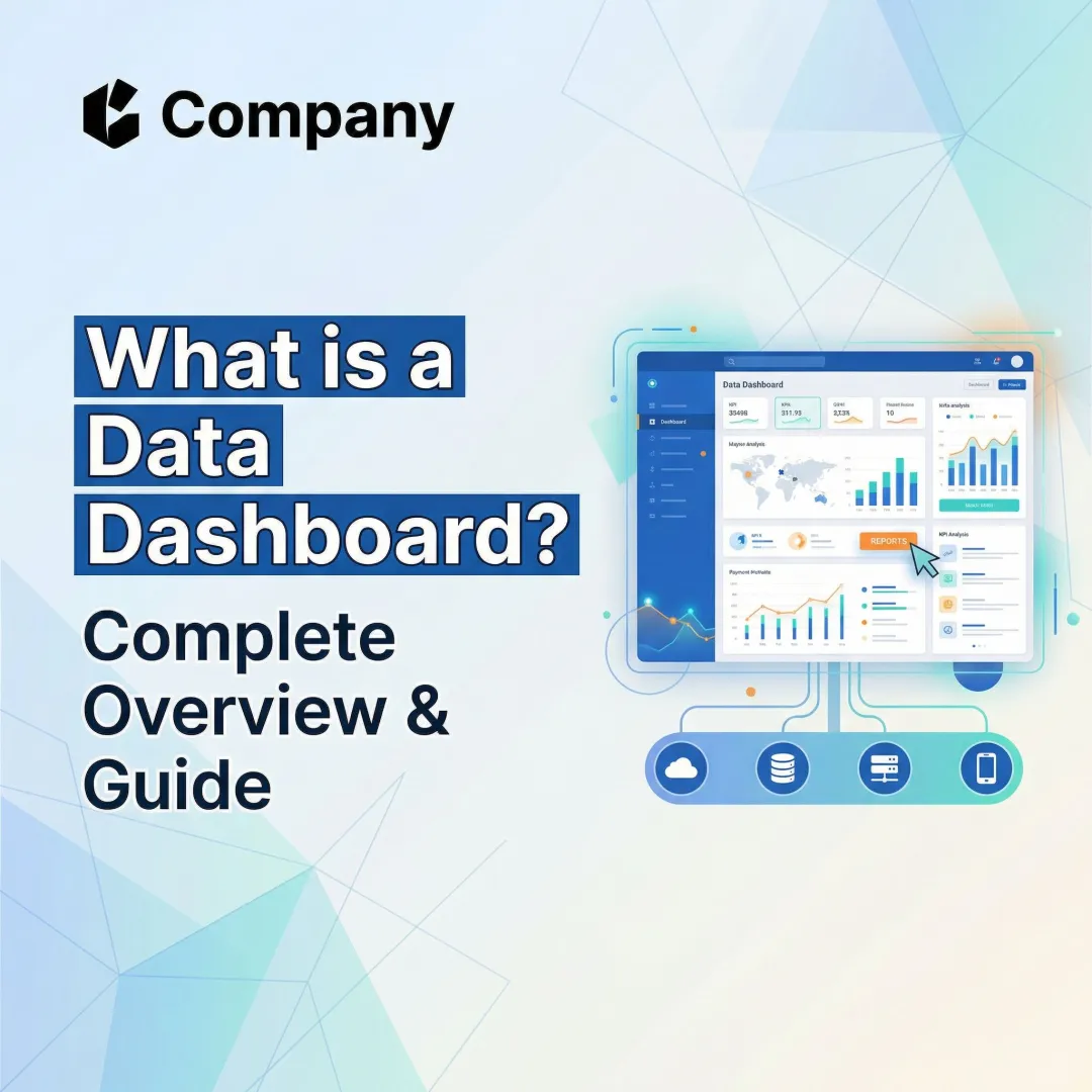 What is a Data Dashboard? Complete Overview & Guide
