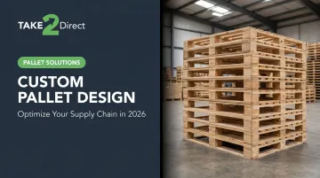 Custom Pallet Design: Optimize Your Supply Chain in 2026