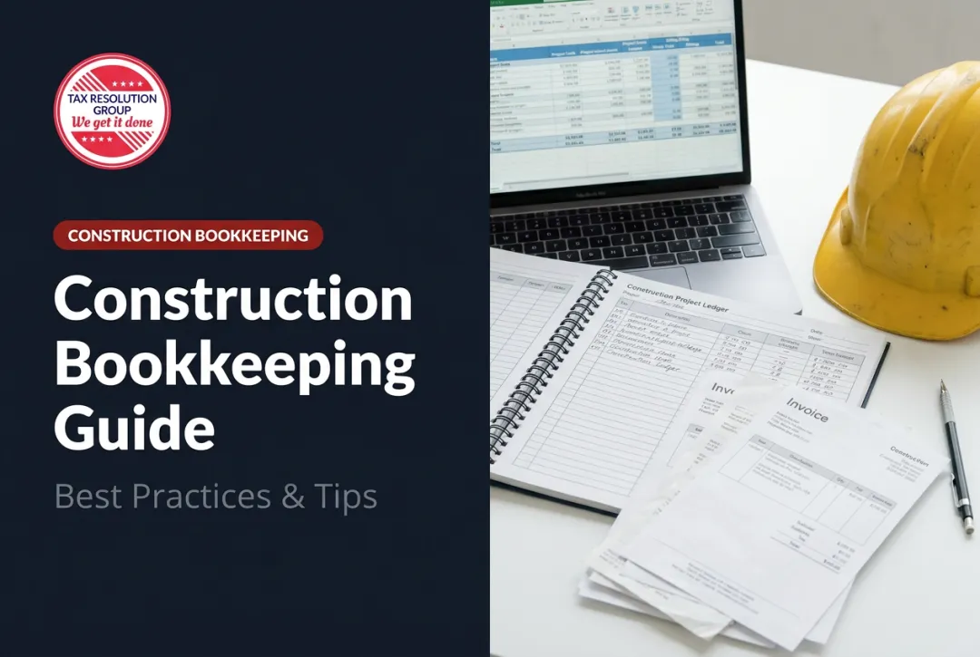 Construction Bookkeeping Guide: Best Practices & Tips
