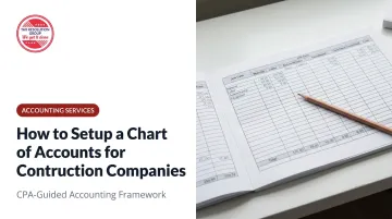 How to Setup a Chart of Accounts for Construction Companies