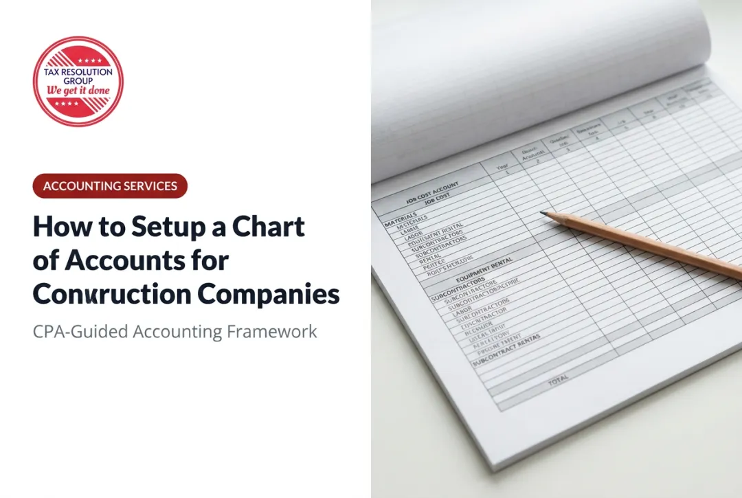 How to Setup a Chart of Accounts for Construction Companies