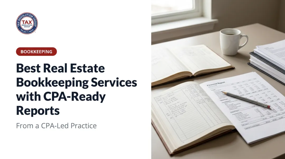 Best Real Estate Bookkeeping Services with CPA-Ready Reports