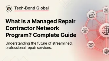 What is a Managed Repair Contractor Network Program? Complete Guide