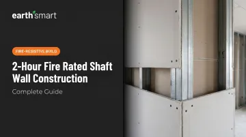 2-Hour Fire Rated Shaft Wall Construction: Complete Guide