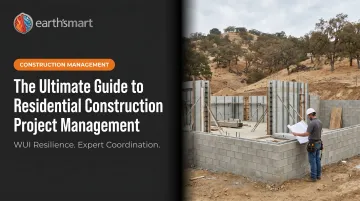 The Ultimate Guide to Residential Construction Project Management