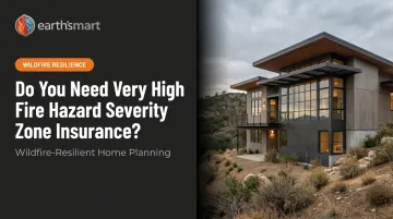 Do You Need Very High Fire Hazard Severity Zone Insurance?