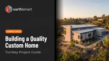 Building a Quality Custom Home: Turnkey Project Guide