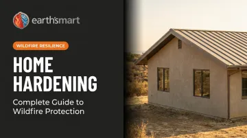 Home Hardening: Complete Guide to Wildfire Protection