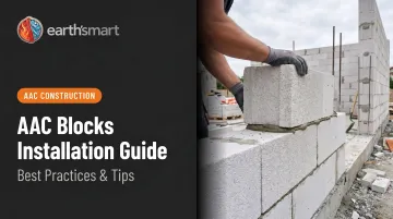 AAC Blocks Installation Guide: Best Practices & Tips