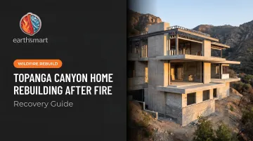 Topanga Canyon Home Rebuilding After Fire: Recovery Guide