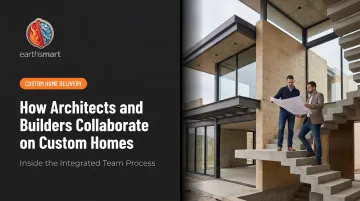 How Architects and Builders Collaborate on Custom Homes