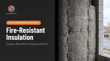 Fire-Resistant Insulation: Types, Benefits &amp; Applications