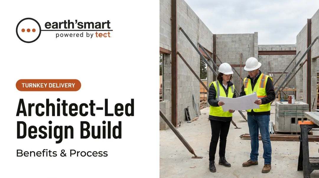 Architect-Led Design Build: Benefits &amp; Process