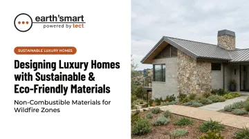 Designing Luxury Homes with Sustainable & Eco-Friendly Materials