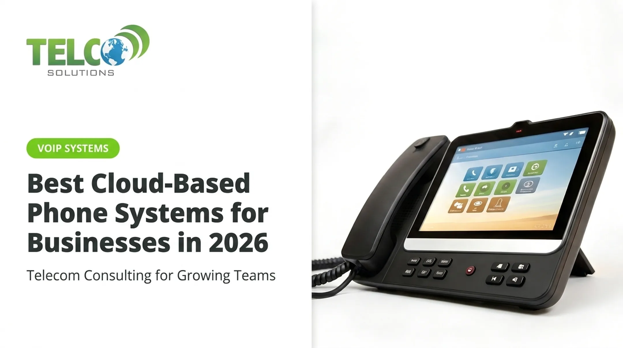 Best Cloud-Based Phone Systems for Businesses in 2026