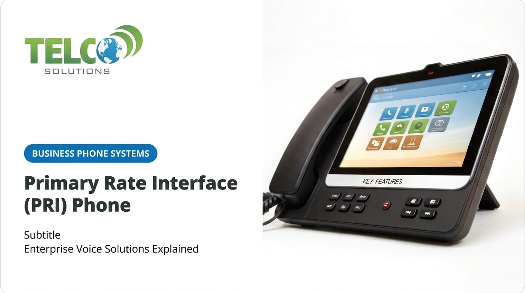 Primary Rate Interface (PRI) Phone