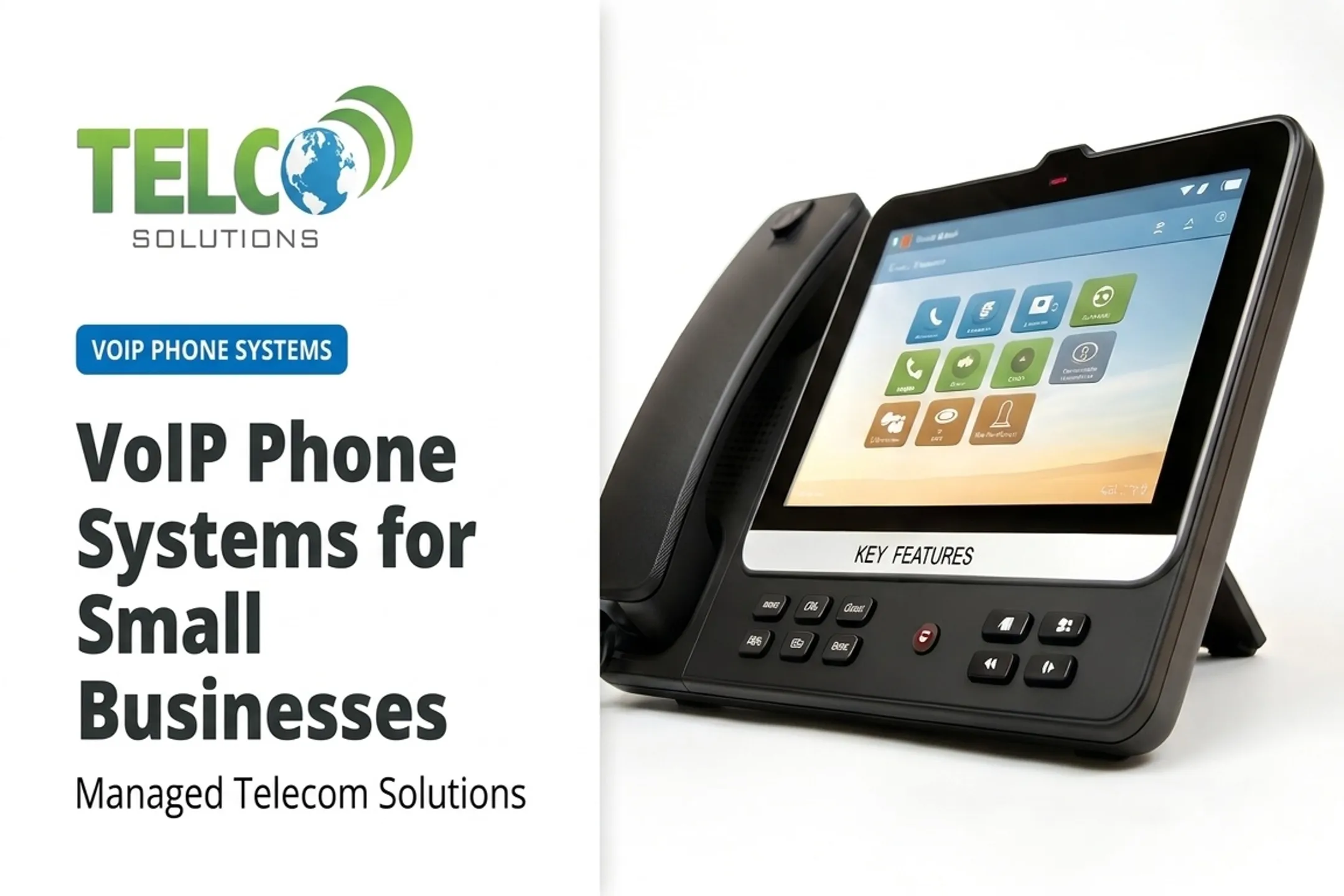 VoIP Phone Systems for Small Businesses