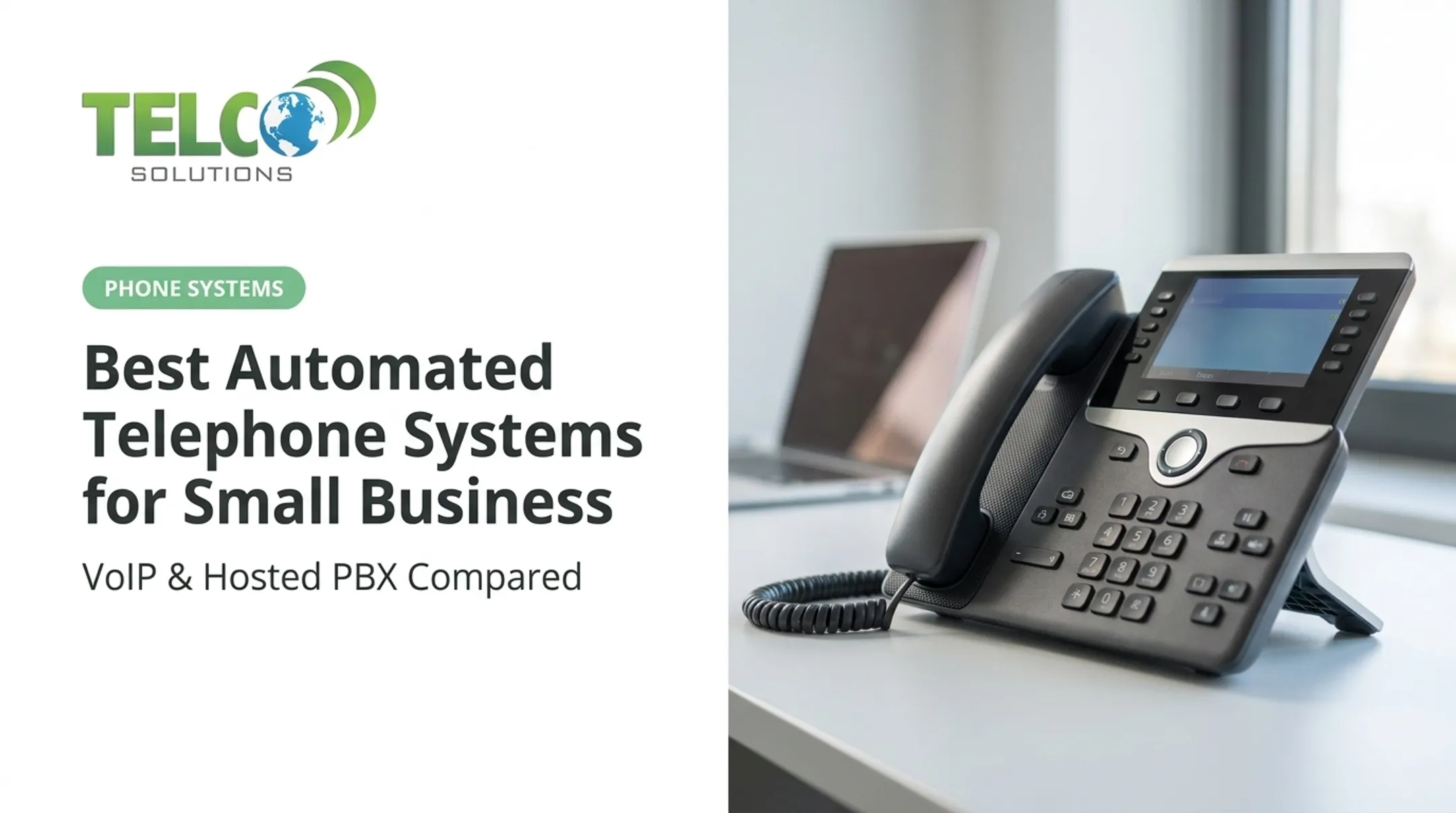 Best Automated Telephone Systems for Small Business