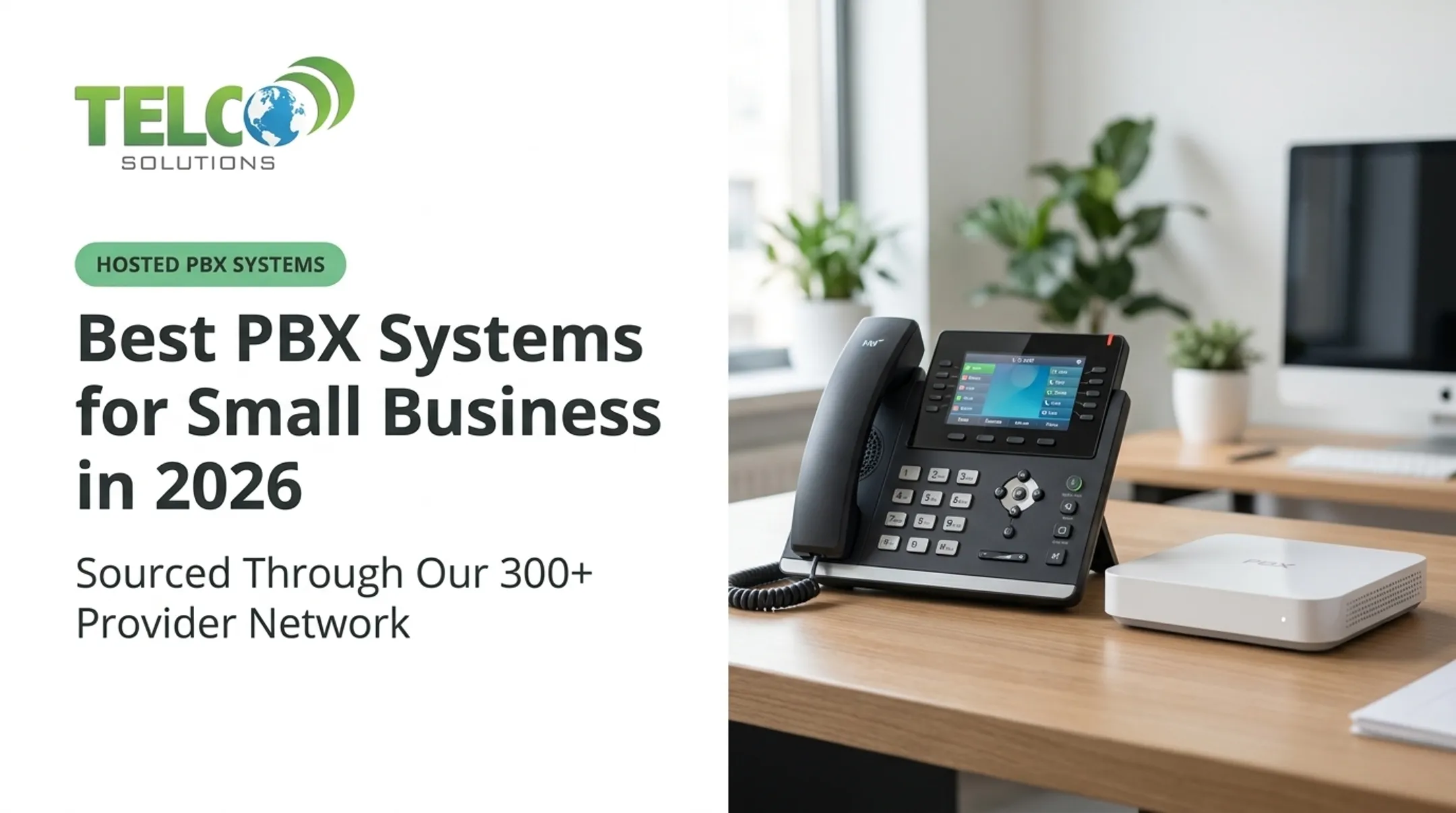 Best PBX Systems for Small Business in 2026