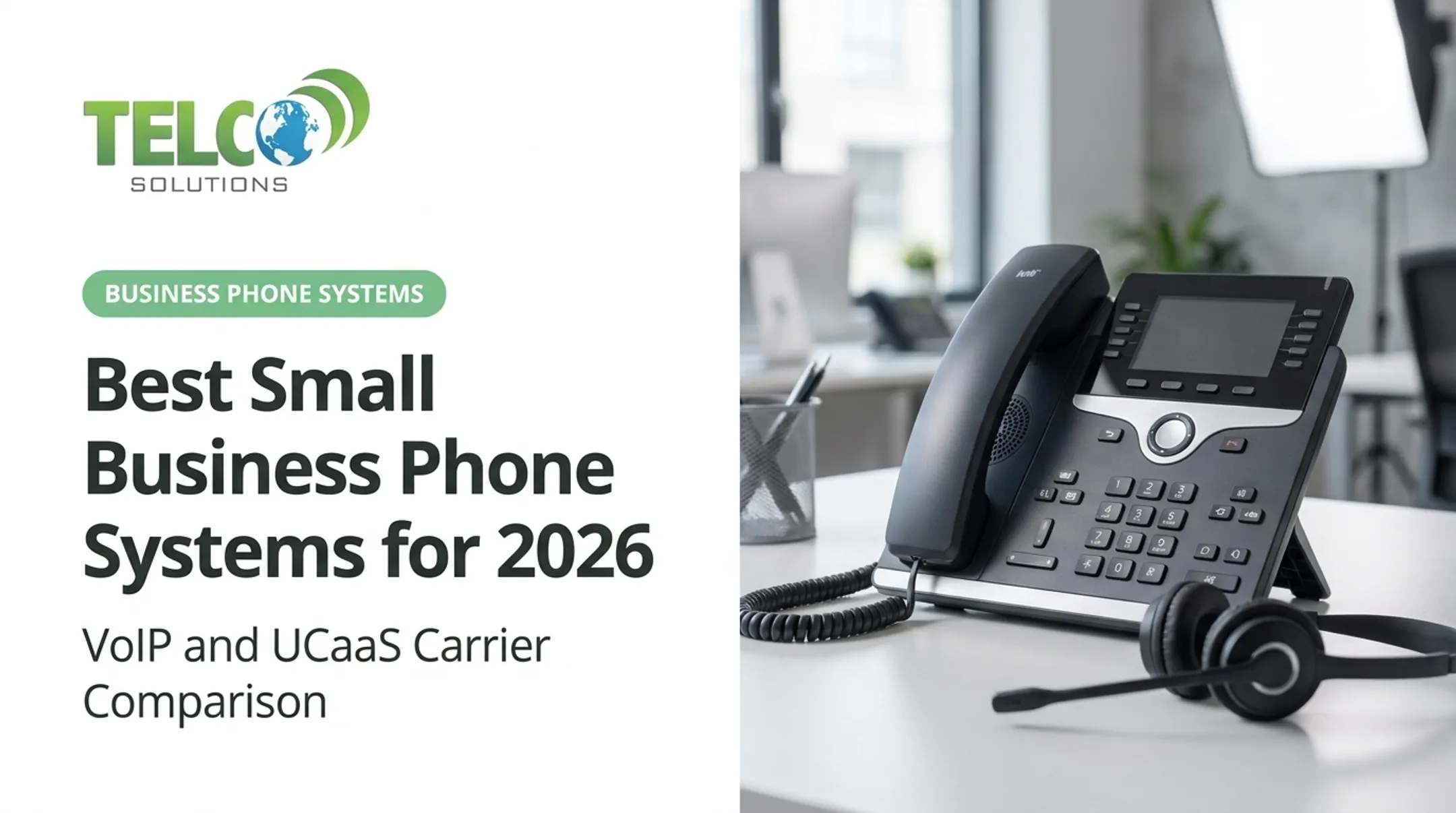 Best Small Business Phone Systems for 2026