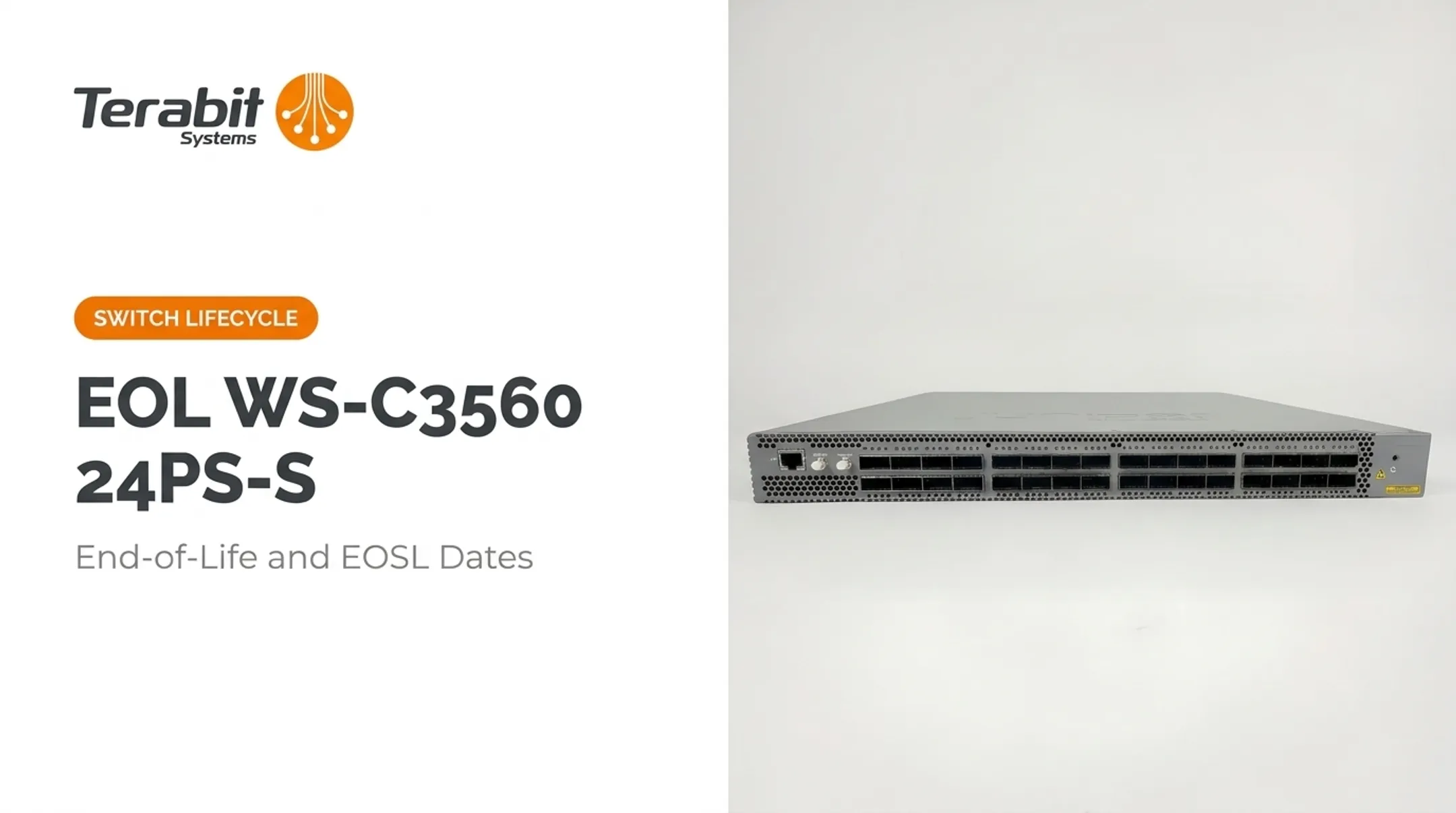EOL WS-C3560 24PS-S End-of-Life and EOSL Dates