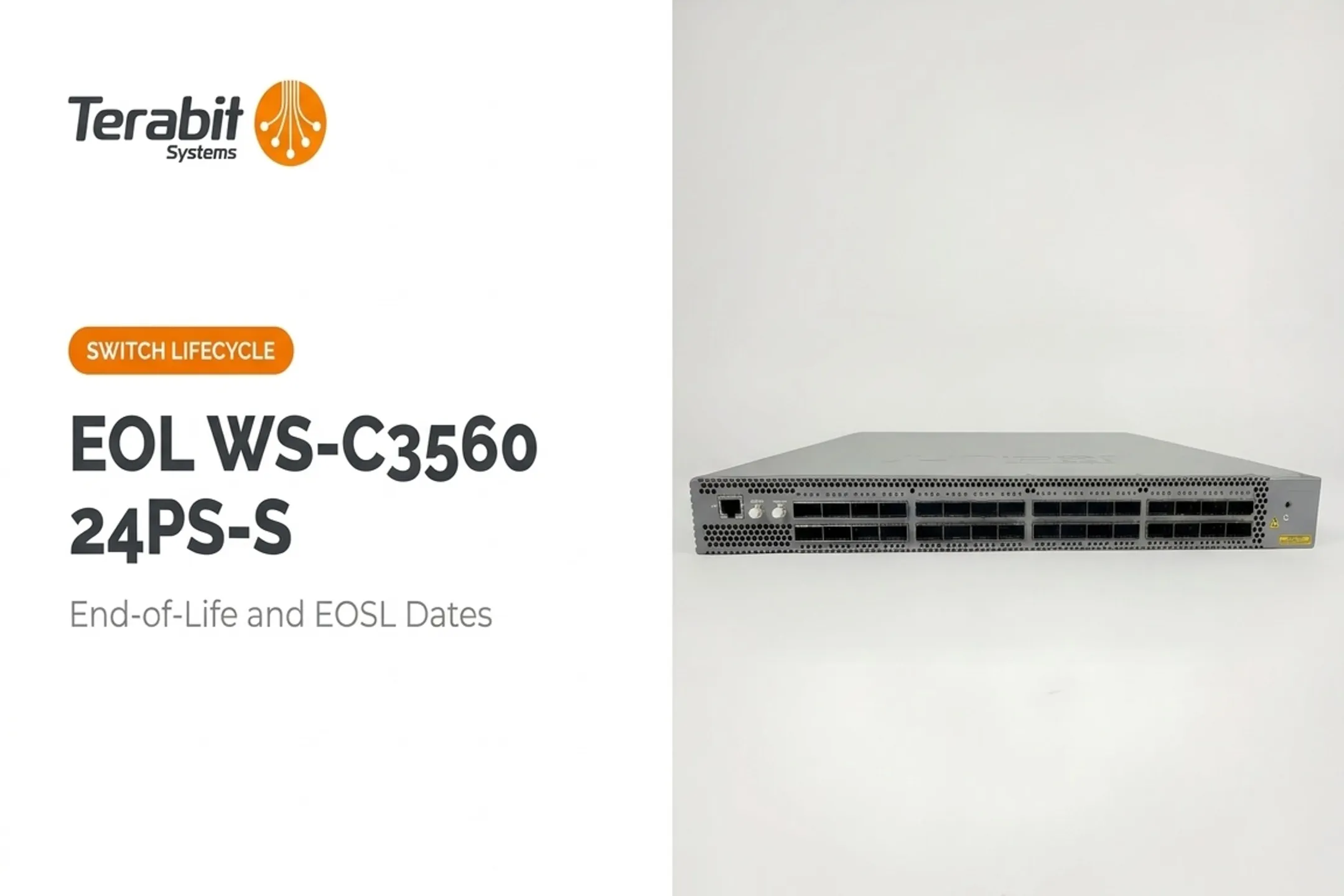 EOL WS-C3560 24PS-S End-of-Life and EOSL Dates