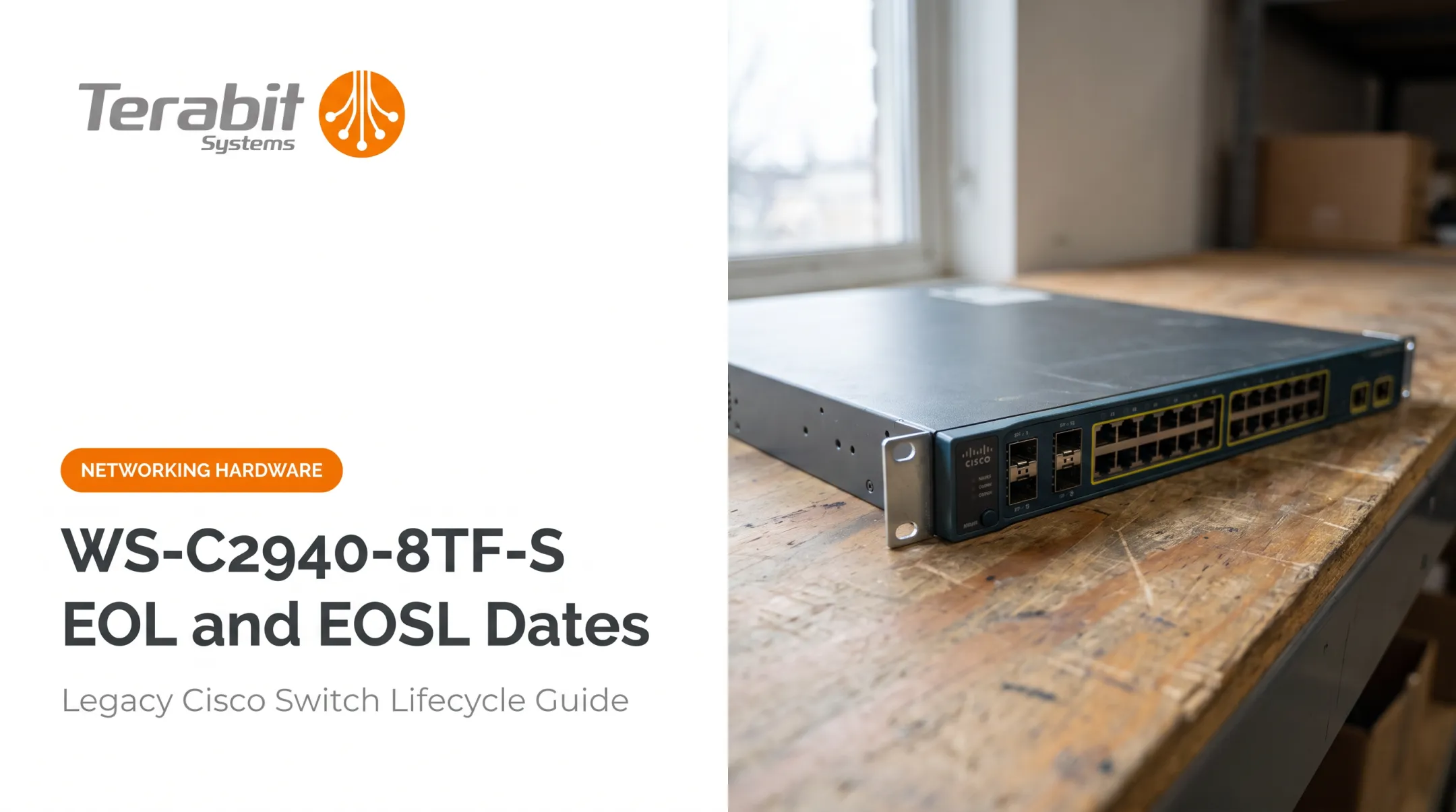 WS-C2940-8TF-S EOL and EOSL Dates