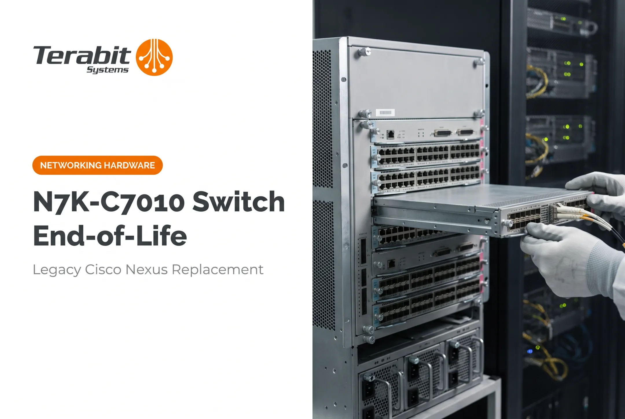 N7K-C7010 Switch End-of-Life