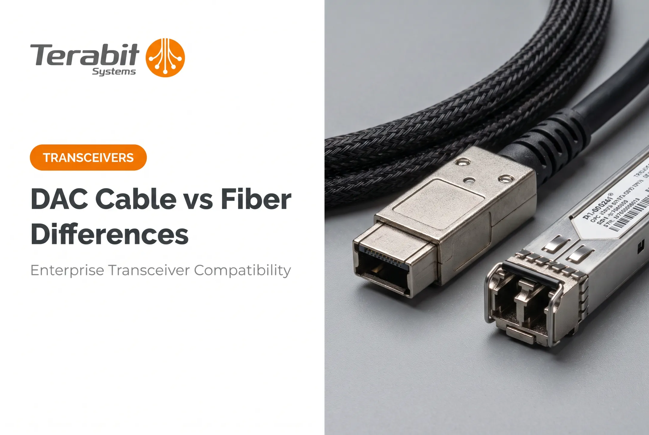 DAC Cable vs Fiber Differences