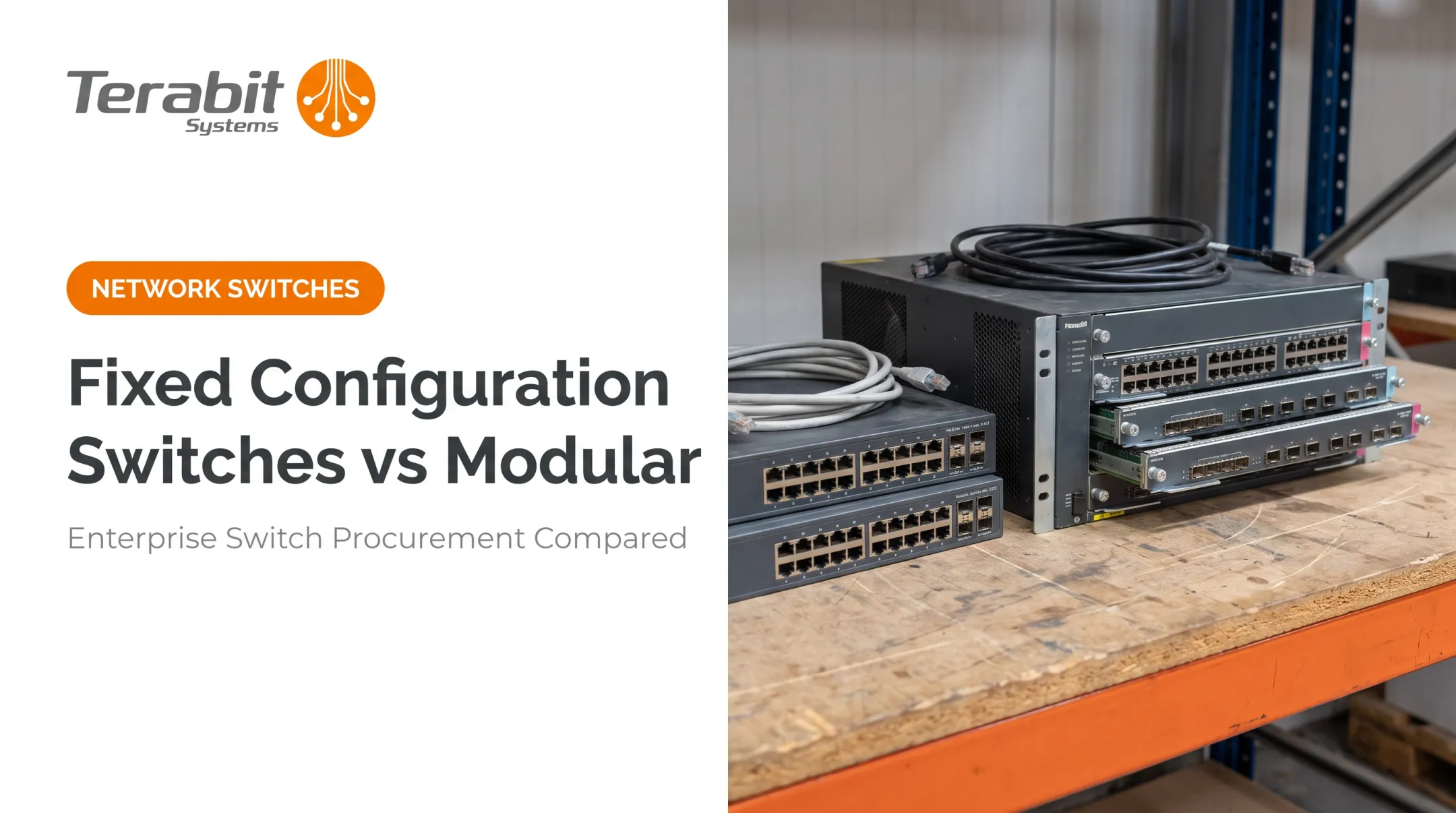Fixed Configuration Switches vs Modular