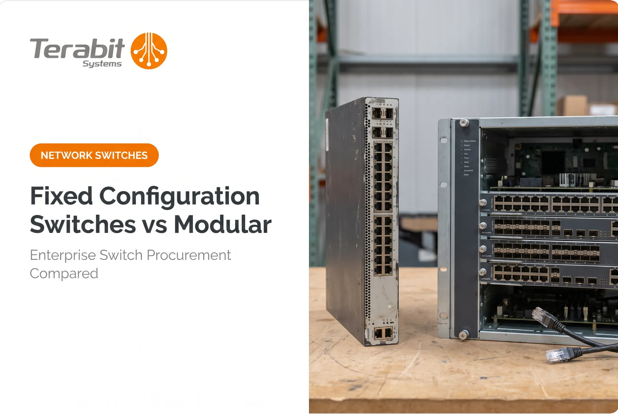 Fixed Configuration Switches vs Modular