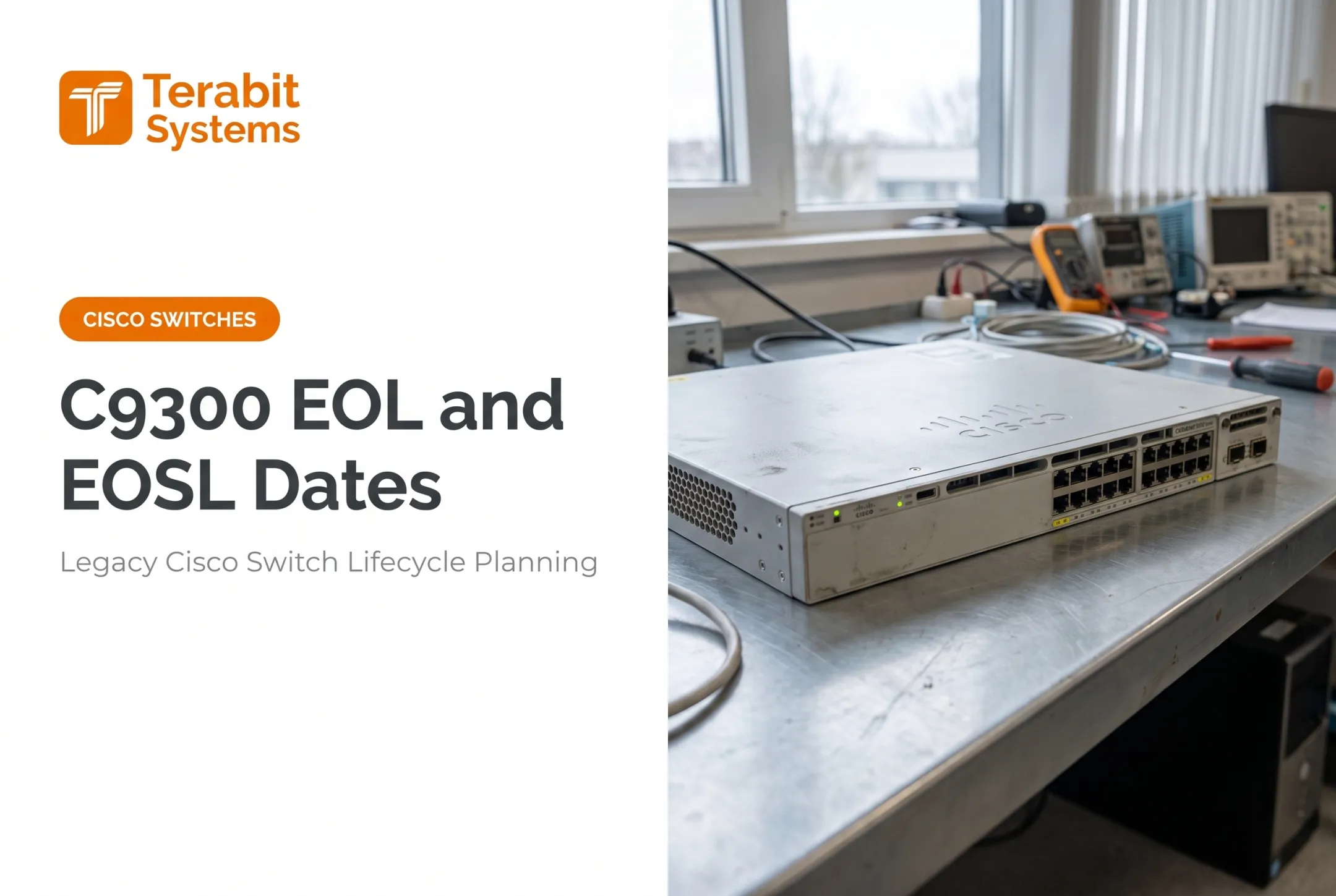 C9300 EOL and EOSL Dates