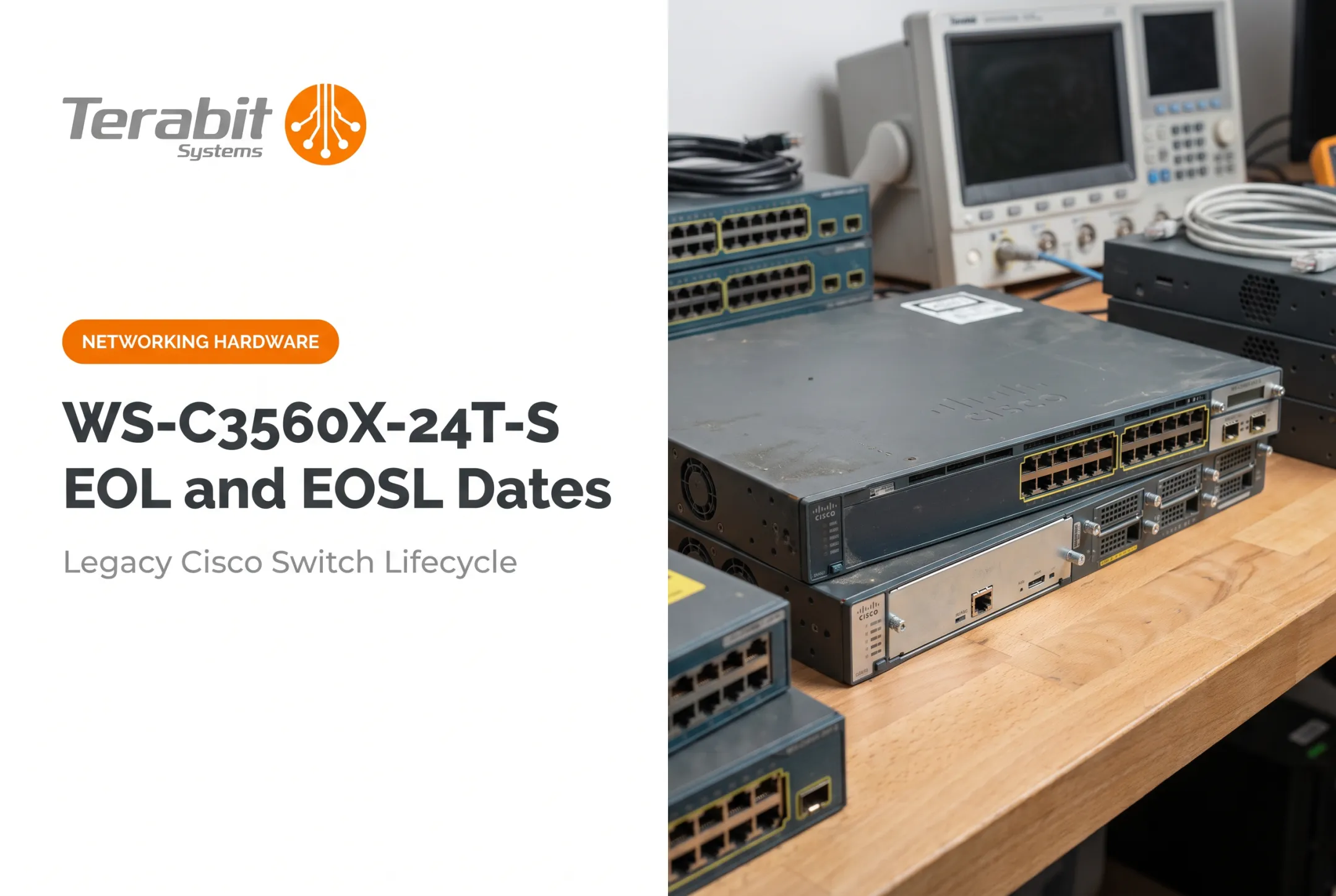 WS-C3560X-24T-S EOL and EOSL Dates