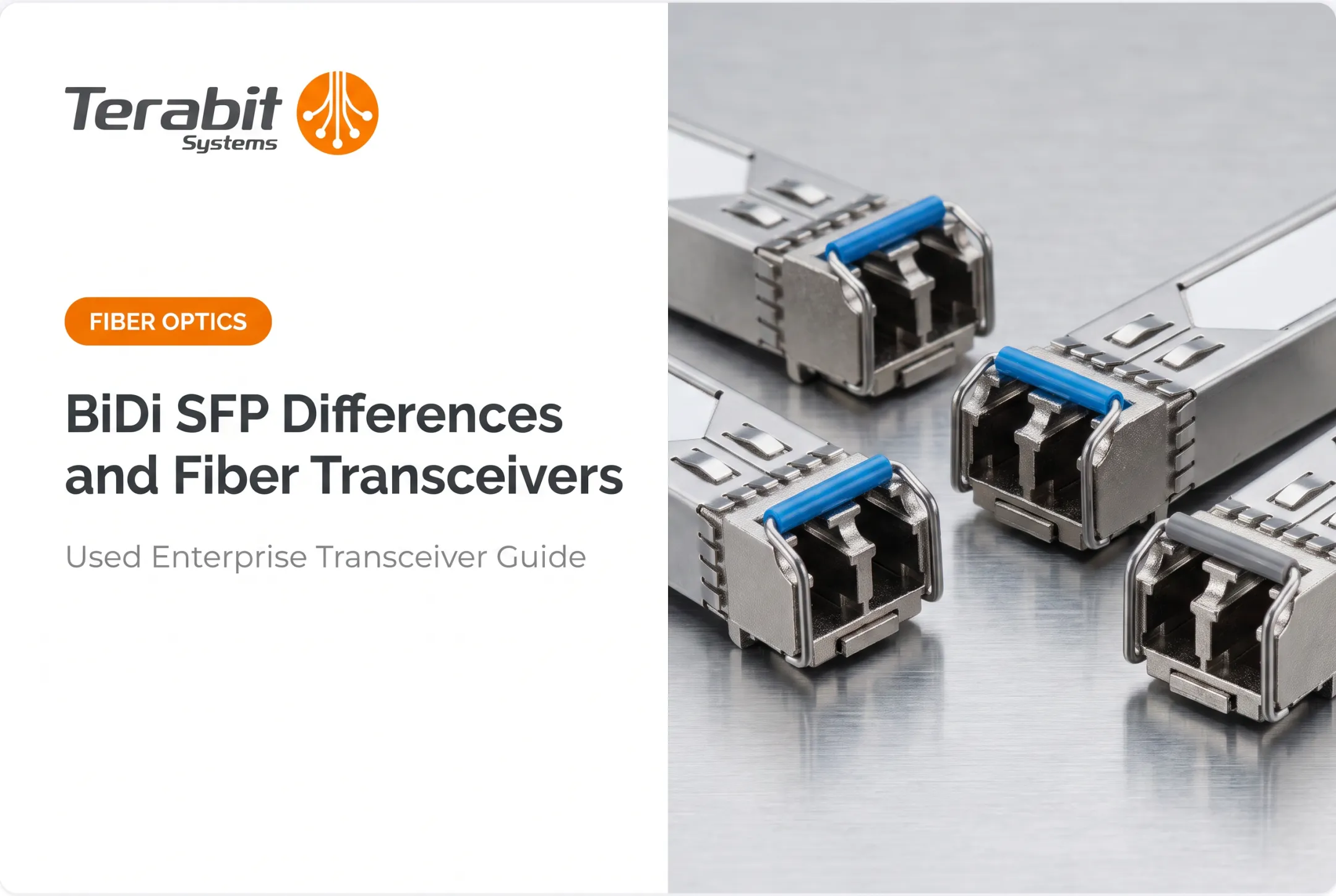 BiDi SFP Differences and Fiber Transceivers