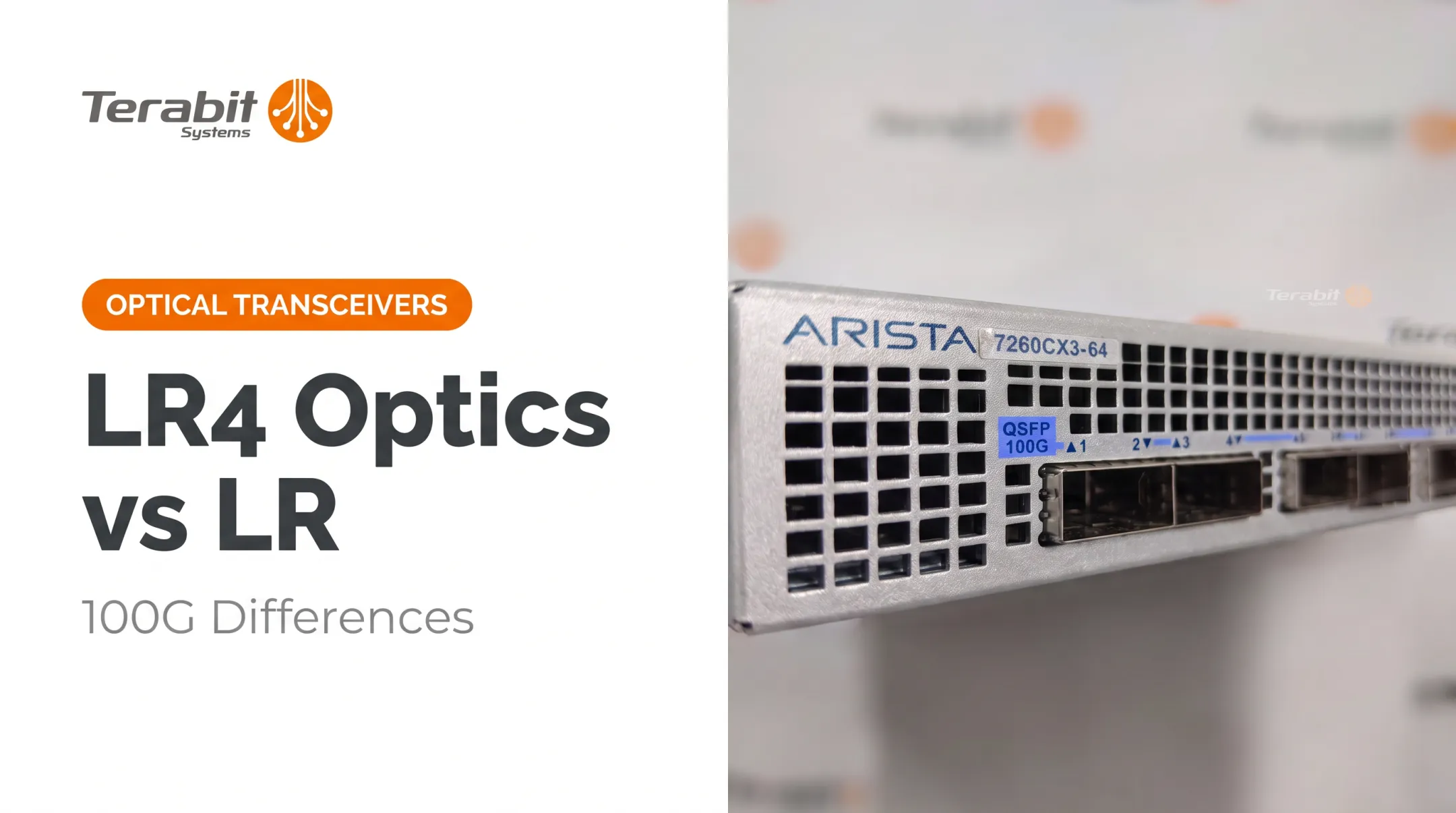 LR4 Optics vs LR: 100G Differences