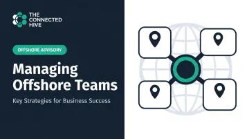 Managing Offshore Teams: Key Strategies for Business Success