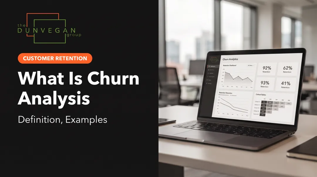 What Is Churn Analysis: Definition, Examples