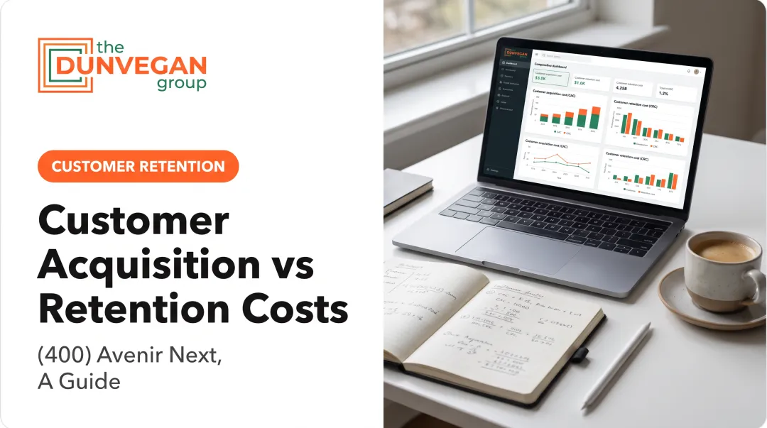 Customer Acquisition vs Retention Costs: A Guide