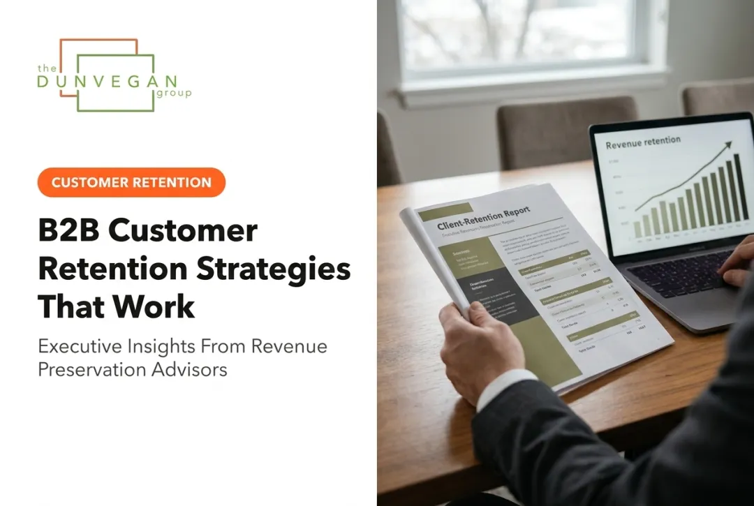 B2B Customer Retention Strategies That Work