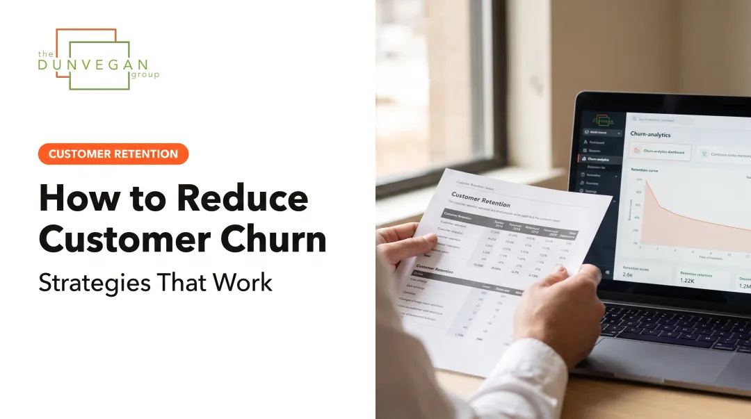 How to Reduce Customer Churn: Strategies That Work