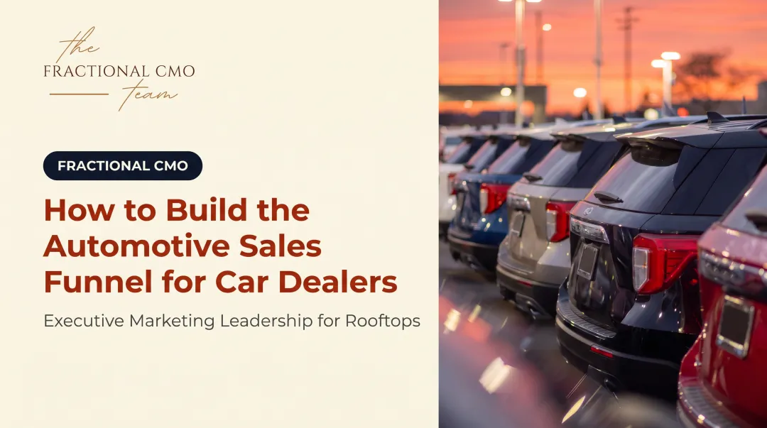 How to Build the Automotive Sales Funnel for Car Dealers