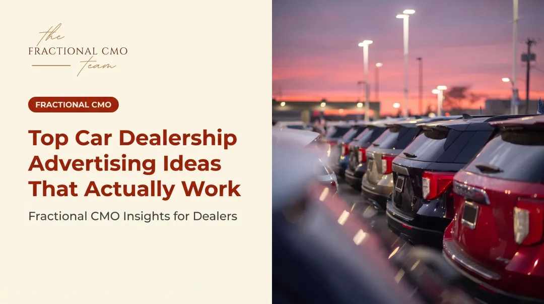 Top Car Dealership Advertising Ideas That Actually Work