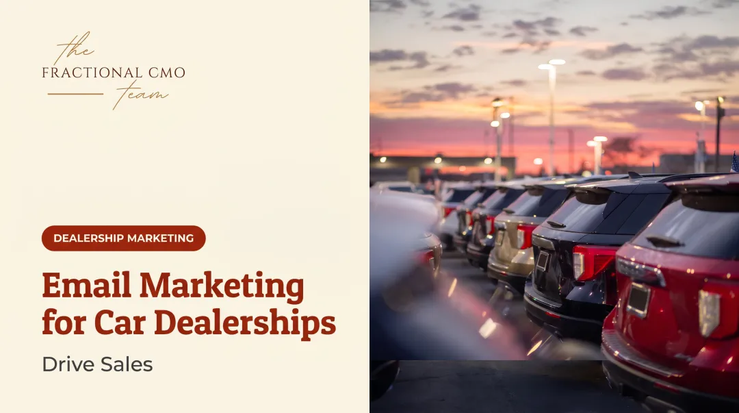 Email Marketing for Car Dealerships: Drive Sales