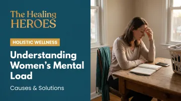 Understanding Women's Mental Load: Causes &amp; Solutions
